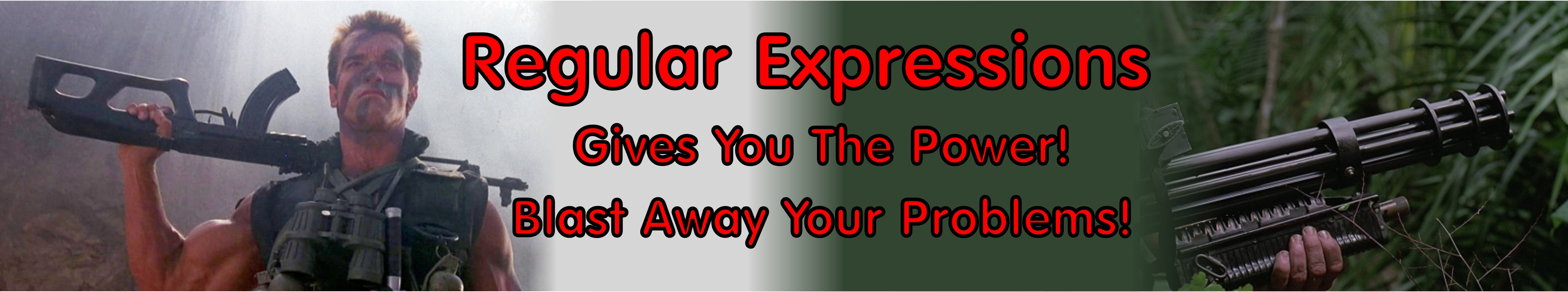 Regular expressions gives you so much power you
